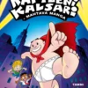 Kapteeni Kalsari. Mahtava manga