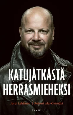 Katujätkästä herrasmieheksi