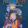 Kauhuagentti Nelli Rapp. Kaksi pahaa sutta
