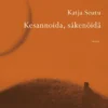 Kesannoida, säkenöidä