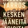 Kesken jääneitä asioita