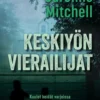 Keskiyön vierailijat