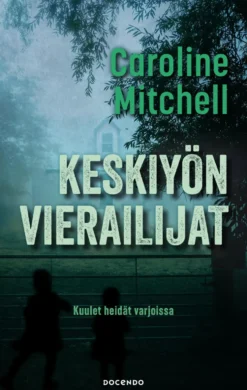 Keskiyön vierailijat