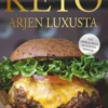 Keto - Arjen luxusta