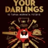 Kill Your Darlings