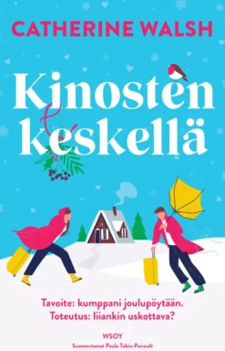 Kinosten keskellä