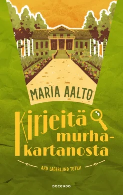 Kirjeitä murhakartanosta