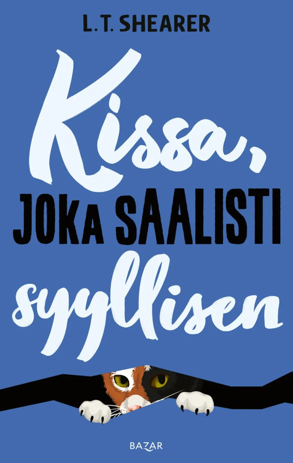 Kissa, joka saalisti syyllisen
