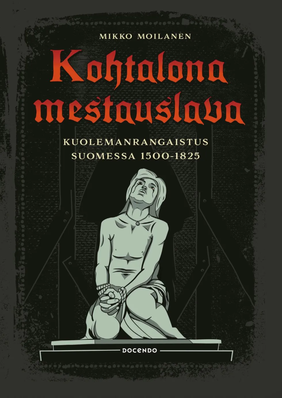 Kohtalona mestauslava