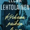 Korkean paikan lumo