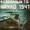 Korpraalin tie: Hanko 1941