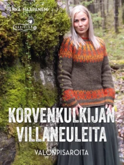 Korvenkulkijan villaneuleita 3 - Valonpisaroita