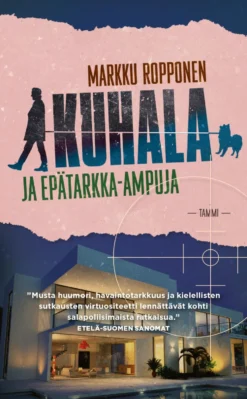 Kuhala ja epätarkka-ampuja