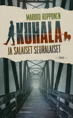 Kuhala ja salaiset seuralaiset