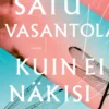 Kuin ei näkisi