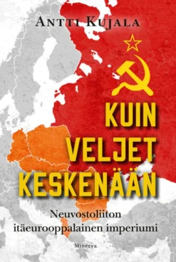 Kuin veljet keskenään
