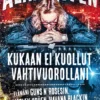 Kukaan ei kuollut vahtivuorollani