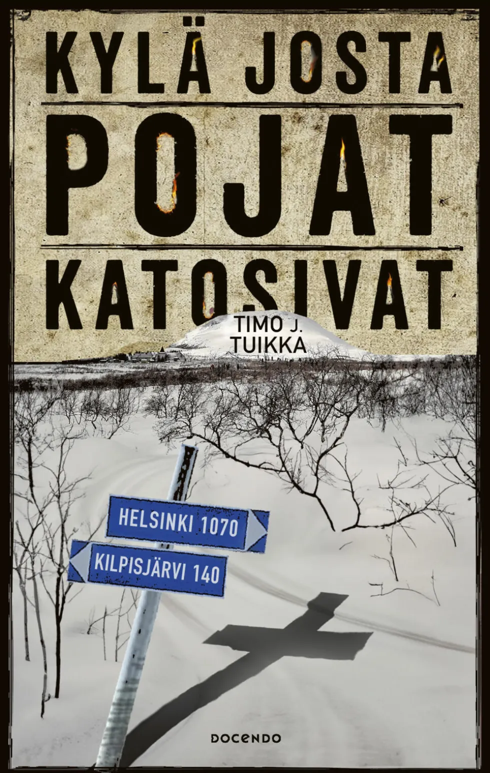 Kylä josta pojat katosivat