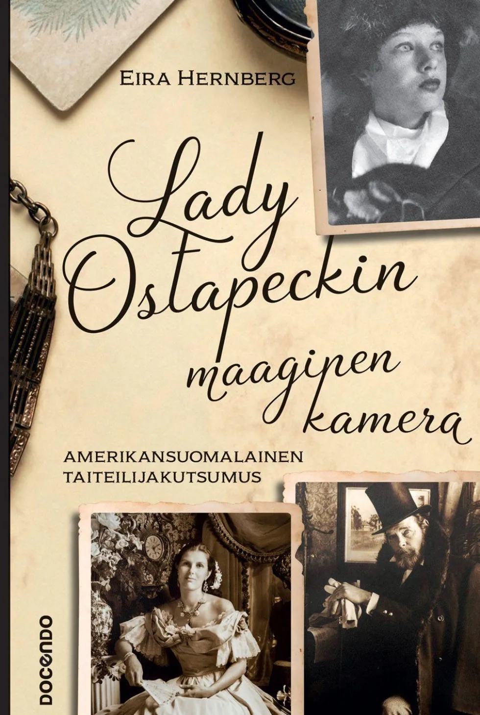 Lady Ostapeckin maaginen kamera