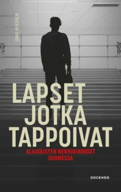 Lapset jotka tappoivat