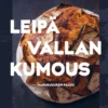 Leipävallankumous - Hyvän olon hapanjuurileipä 2026 painos
