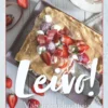 Leivo! Vähähiilihydraattisia herkkuja