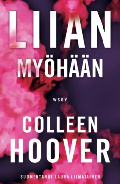 Liian myöhään