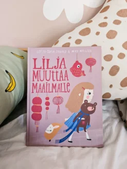 Lilja muuttaa maailmalle (signeerattu)