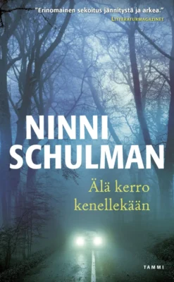 Älä kerro kenellekään