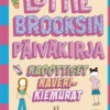 Lottie Brooksin päiväkirja: Kaoottiset kaverikiemurat