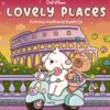Lovely Places