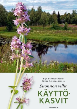 Luonnon villit käyttökasvit