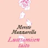 Luottamisen taito