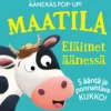 Maatila - Eläimet äänessä
