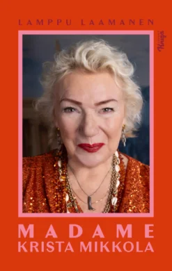 Madame Krista Mikkola
