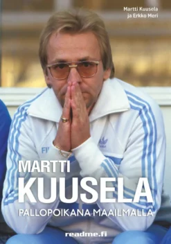Martti Kuusela - Pallopoikana maailmalla