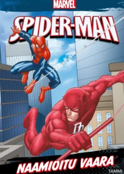 Marvel. Hämähäkkimies. Naamioitu vaara