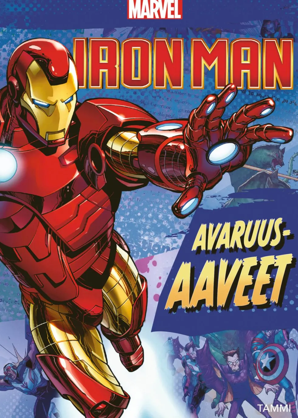 Marvel. Iron Man. Avaruusaaveet