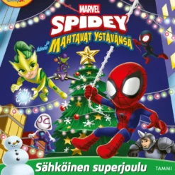 Marvel. Spidey ja hänen mahtavat ystävänsä. Sähköinen superjoulu