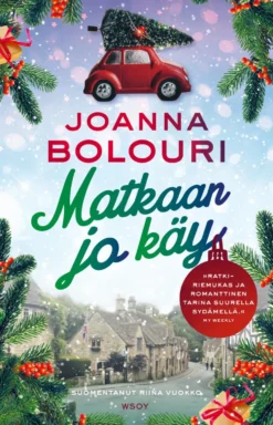 Matkaan jo käy