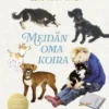 Meidän oma koira