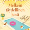 Melkein täydellinen kesä