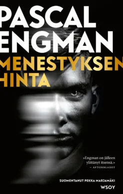Menestyksen hinta
