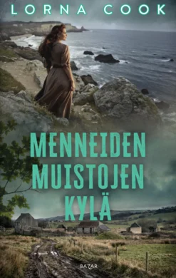 Menneiden muistojen kylä