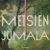Metsien jumala