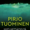 Mies metsätieltä