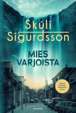 Mies varjoista