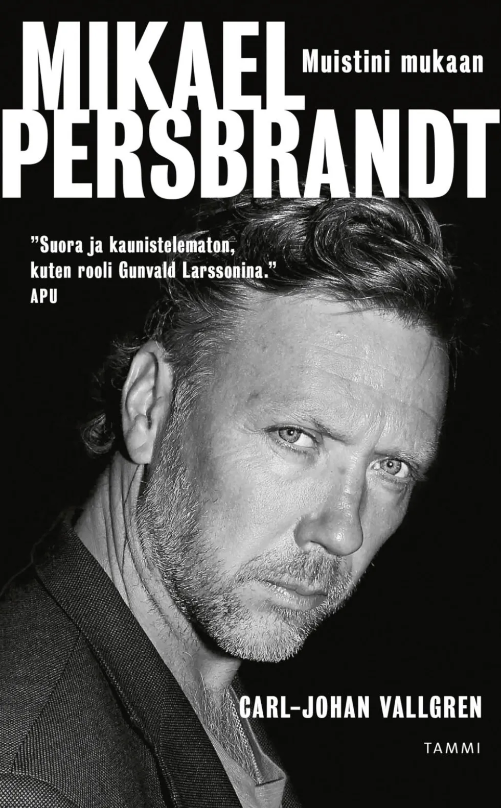 Mikael Persbrandt - Muistini mukaan