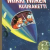 Mikki Hiiren kuuraketti. TKK 31