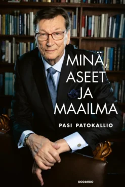 Minä, aseet ja maailma